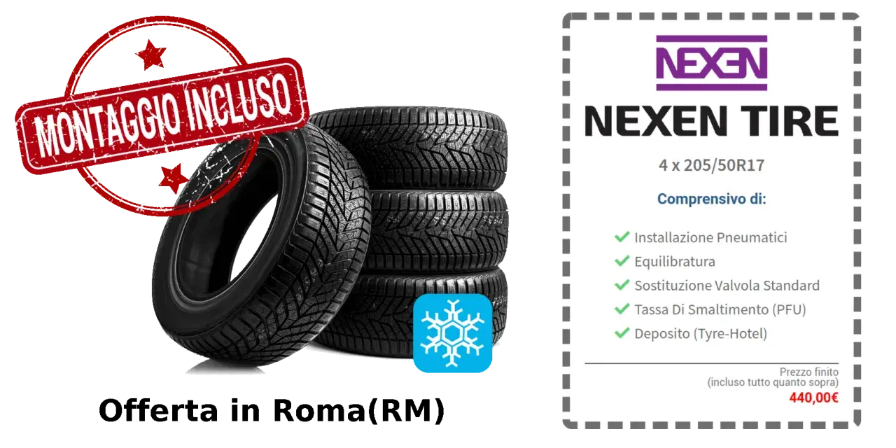 Offerta pneumatici Nexen 4 x 205/50R17 a Roma, montaggio incluso. Prezzo 440€.